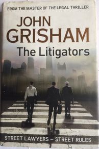 John Grisham [2011] The Litigators (1st Edition)