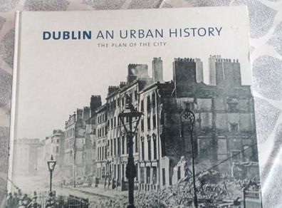 Dublin an Urban History