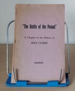 The Battle of the Pound by Rev. Seamus de Val 1963 booklet Bunclody Wexford Private Press FREEPOST