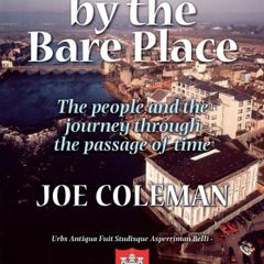 Down By The Bare Place- Joe Coleman