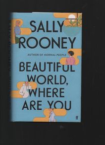 Sally Rooney. Beautiful World,Where Are You.