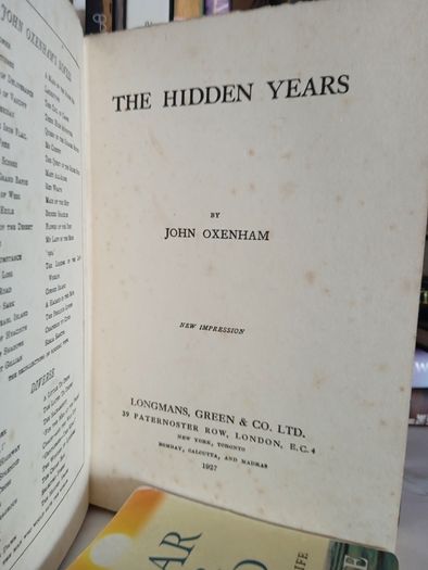 The Hidden Years by John Oxenham (AKA - William Arthur Dunkerley) (GT618)