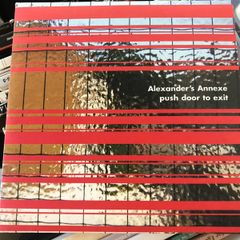 Alexander's Annexe - push door to exit
