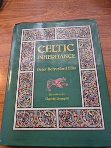 Celtic Inheritance. Peter Berresford Ellis