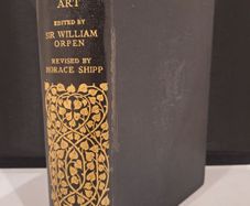 SALE!  THE OUTLINE OF ART edited by Sir William Orpen revised by Horace Shipp