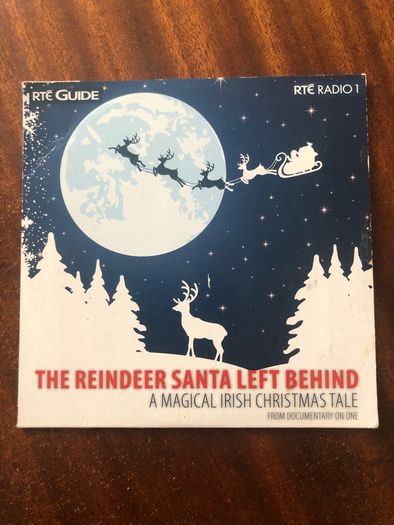 CD RTE The Reindeer Santa Left Behind Christmas