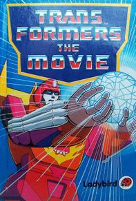 Transformers: The Movie -  1986 Ladybird book and audio tape