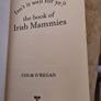 The Book Of Irish Mammies. "isn't It Well For You" By Colm O Regan. Hardback In Good Condition. Image 3