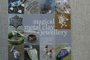 Magical metal clay jewellery,Paperback book,Craft book, Jewellery making book,