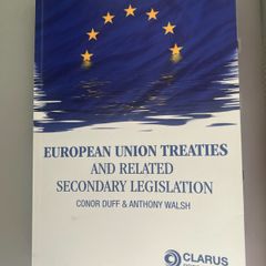 European Union Treaties and Related Secondary Legislation Book (Fe-1 exam ready)