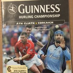 30th June 2007 GAA (Hurling) Programme. Dublin (Atha Cliath) V Cork (Corcaigh)  @ Pairc Ua Parnell