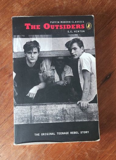 The Outsiders - The Original Teenage Rebel Story Book by S.E. Hinton