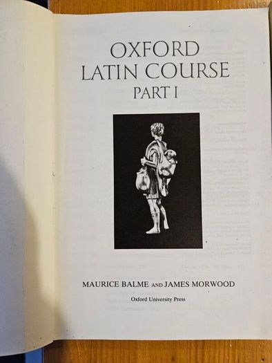 Oxford Latin Course. Part 1-2-3. By Maurice Balme And James Morwood. 3 X First Edition Large Volume Paperback In Good Condition.  See Photos For Same.