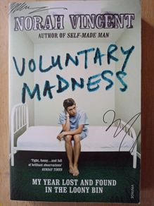 Voluntary Madness