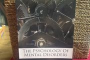 The Psychology of Mental Disorders