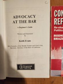 Advocacy At The Bar  By Keith Evans. A Beginners Guide. Hardback In Good Condition.