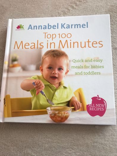 Annabel Karmel Top 100 Meals in Minutes