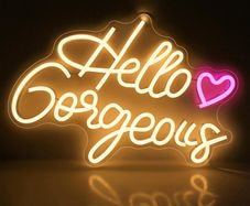 Hello Gorgeous LED Neon Sign - Wall Light Bedroom Decor - Brand New