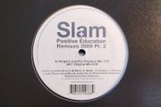 SLAM - Positive Education - Soma Quality Recordings - CLASSIC Early 90s 303 TECHNO Beast! Pristine CONDITION! Original MIX!