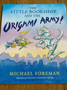 The Little Bookshop & The Origami Army!