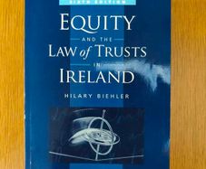 Equity and the Law of Trusts in Ireland, Biehler