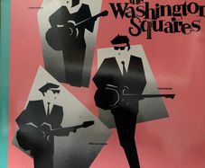 The Washington Squares vinyl lp.