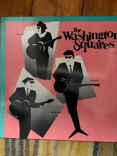 The Washington Squares vinyl lp.
