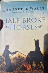 Half Broke Horses