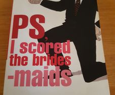 PS, I Scored the Bridesmaids - Paul Howard