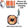 iPhone XS Replacement Wireless Charging Coil NFC QI Antenna Volume Flex Image 3