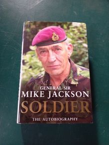 Book "General Sir Mike Jackson- Soldier"