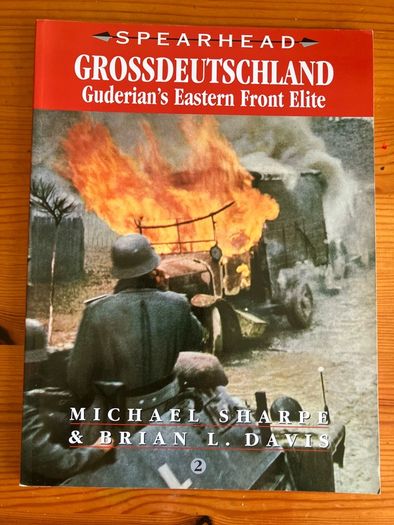 War book:'Grossdeutschland. Guderian's Eastern Front Elite'