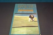 A Good Walk Spoiled by John Feinstein