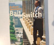 Bait and Switch by Barbara Ehrenreich