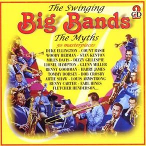 Free Postage! The Swinging Big Bands. 2 x CD.