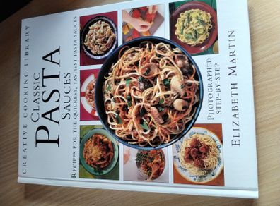 Classic Pasta Sauces by Elizabeth Martin