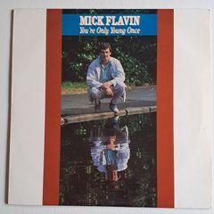Mick Flavin - You're Only Young Once Vinyl