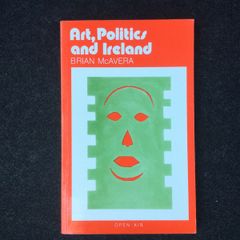 Art, Politics & Ireland.