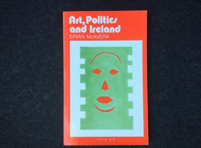 Art, Politics & Ireland.