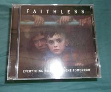 Faithless - Everything Will Be Alright Tomorrow CD