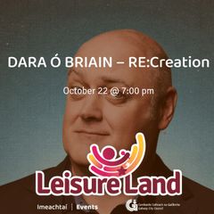 Dara O Briain - Galway - 2 Tickets