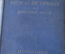 Baillieres Nurses Complete Medical Dictionary Margaret Hitch
