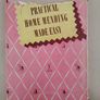 1946 Vintage Hardback Book - Practical Home Mending Made Easy (Odhams Press) Image 3