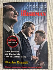 The Irishman - Charles Brandt - Jimmy Hoffa Mafia True Crime