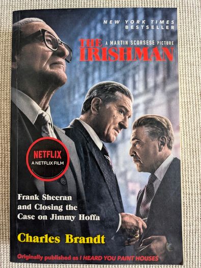 The Irishman - Charles Brandt - Jimmy Hoffa Mafia True Crime