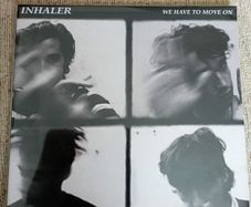 Inhaler, We have to move on / ice cream sundae vinyl