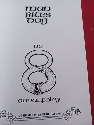 Man Bites Dog/ No. 8/ Donal Foley