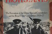 Arming the Protestants, the Formation of the Ulster Special Constabulary and the Royal Ulster Constabulary 1920-27 by Michael Farrell