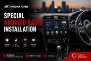 Special Android Radio Installation Dublin | Professional Android Head Unit Upgrade