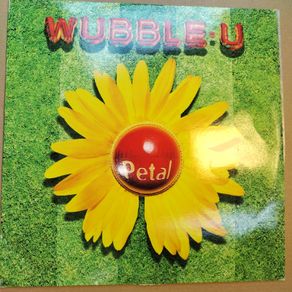 SOLD - WUBBLE-U - Petal - Indolent Records - Prog House / Breaks